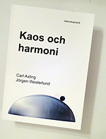 Kaos och harmoni