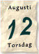 12 augusti